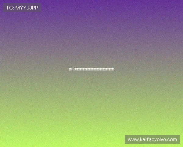 通过k8凯发中文站快速注册，轻松开启属于你的线上娱乐新世界